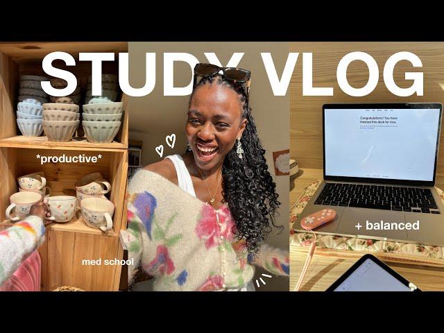 Productive Study Vlog | How to Have Discipline AND Balance in Med School