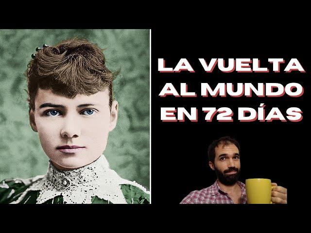 Nellie Bly: Periodista encubierta y la vuelta al mundo en 72 días - #VideoInútil