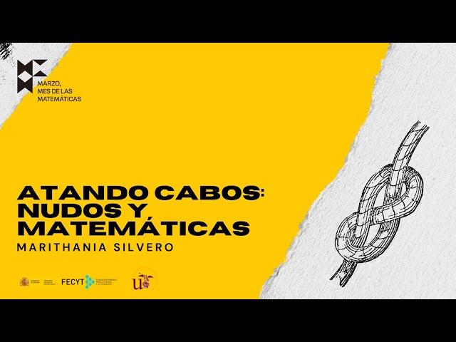 Atando cabos: nudos y matemáticas