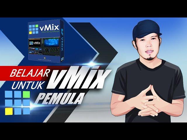 #BELAJAR_VMIX Dari Dasar