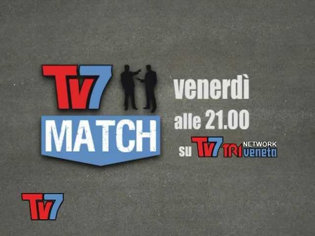 TV7 MATCH - il settimanale di politica del gruppo Tv7