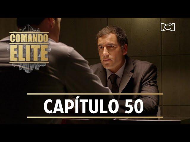 Comando Élite | Capítulo 50 | El proveedor de Zúñiga