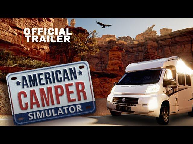 American Camper Simulator - Official Trailer