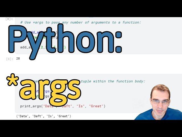 How to Use *args in Python