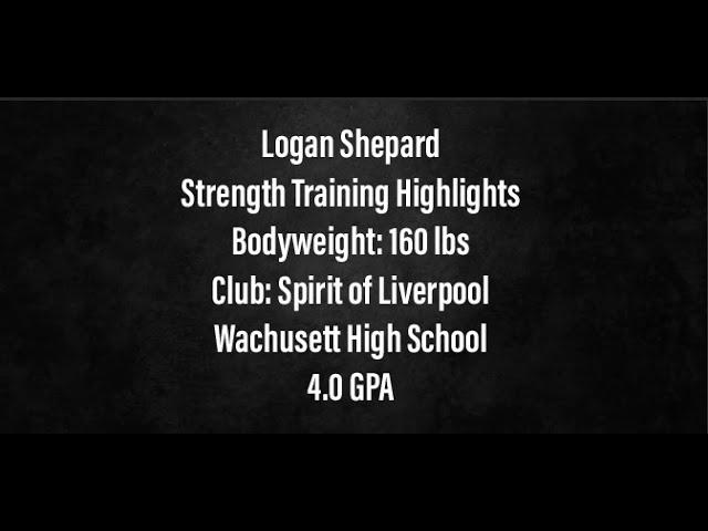 Logan Shepard Strength Training Highlights