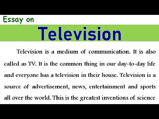 Television Essay in English 2021 Essay on Television / TV in English Advantages disadvantages of TV