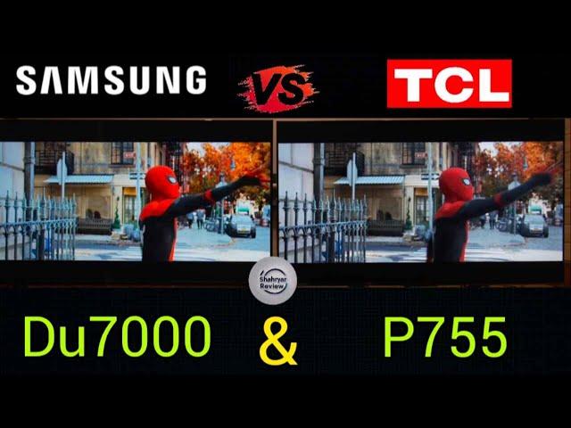 TCL P755 vs Samsung DU7000: In-Depth 4K TV Comparison 2025