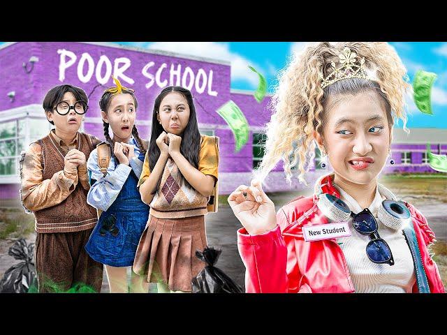 Rich Gangster First Day In New Poor School | Rick Girl vs Poor Girl