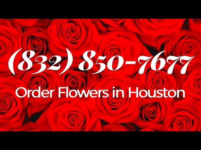 Houston Florist | Order Flowers Online with the Best Florists in TX