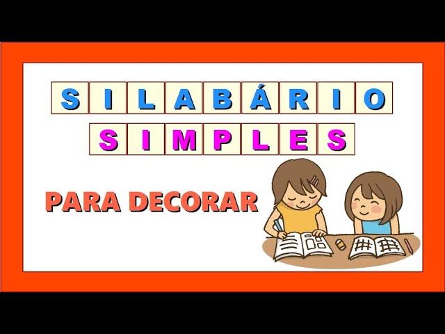 SILABÁRIO SIMPLES: PARA DECORAR - Vila Educativa