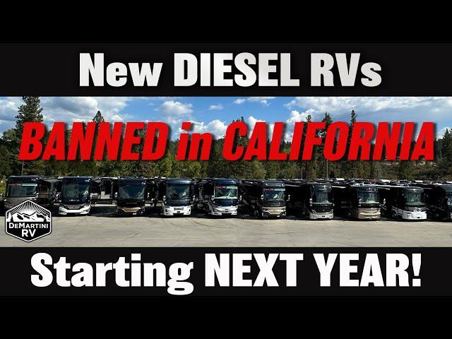 BANNED in California - NEW 2025 Diesel Motorhomes UNAVAILABLE for SALE!