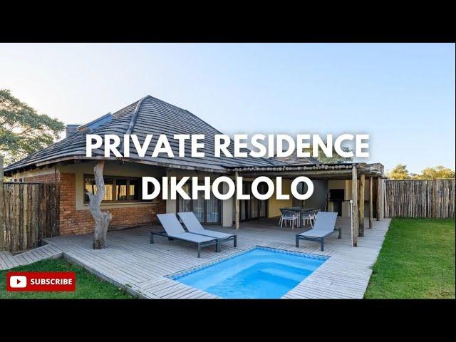 Private Residence – Dikhololo