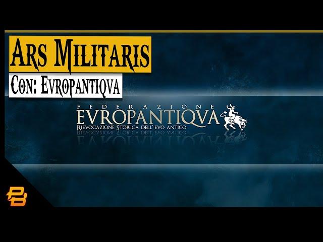 Live #8 Parabellum ⁍ "Ars Militaris"  Storia militare Classica e Contemporanea