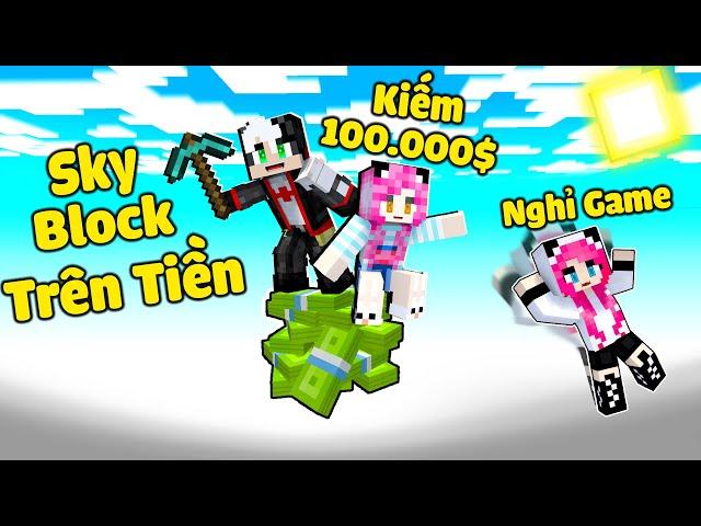 REDHOOD THỬ THÁCH 24 GIỜ SINH TỒN 1 BLOCK TIỀN TRONG MINECRAFT*1 NGÀY MỀU TRỞ THÀNH TỶ PHÚ SKYBLOCK