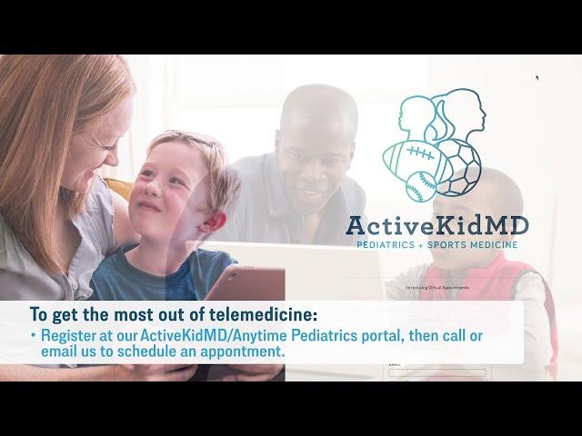 ActiveKidMD Anytime Pediatrics Telemedicine