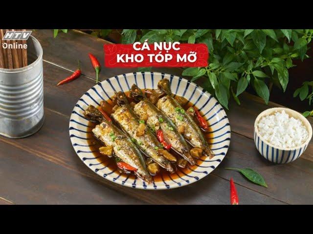 CÁ NỤC KHO TÓP MỠ | MÓN NGON MỖI NGÀY | VIVU TV