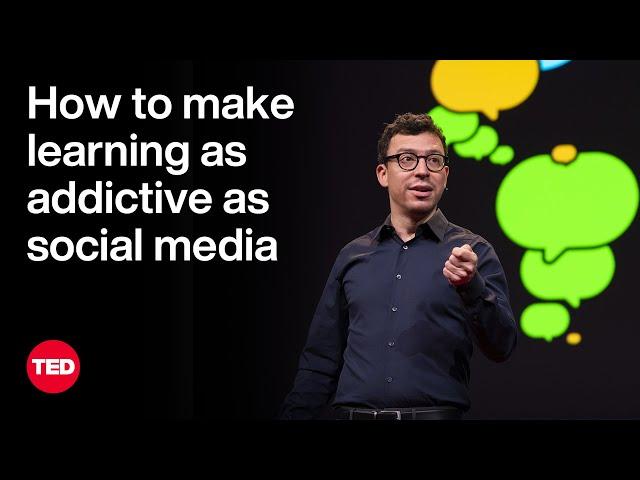 How to Make Learning as Addictive as Social Media | Duolingo's Luis Von Ahn | TED