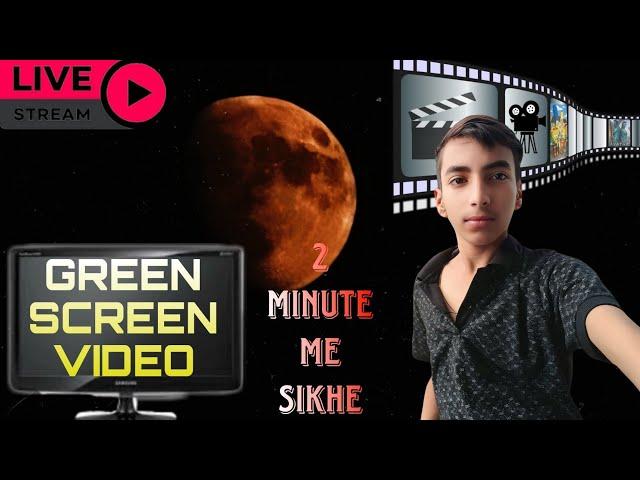 Harshit vlog 1 • 250K views • 2 hours ago ... is live green screen video dalne ka sahi tarika