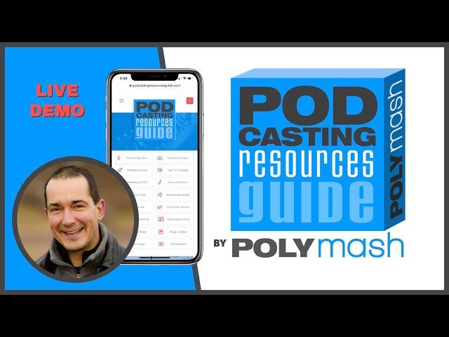 Podcasting Resources Guide Demo and Walk Through