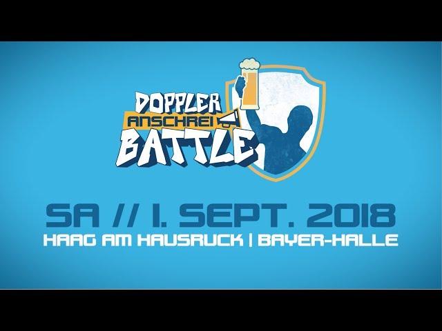 Doppler-Anschrei-Battle'18 beim Oktoberfest Haag/H.