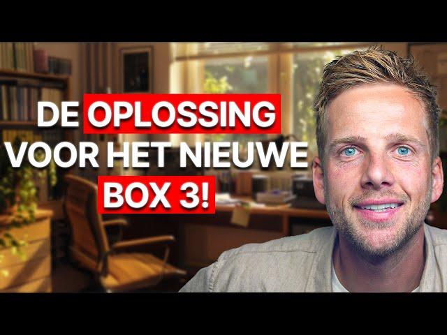 Nieuwe Vermogensbelasting Box 3 vanaf 2027 & Hoe Jouw Verlies Van Rendement Op Te Lossen!