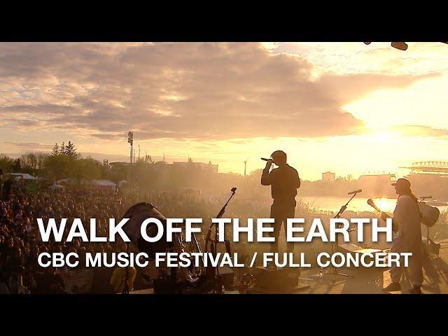 Walk Off The Earth | CBC Music Festival | Full Concert