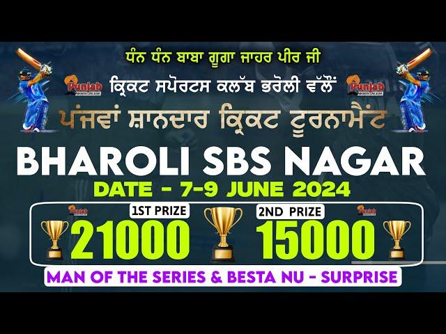 Final Day || Bharoli Nawanshahr Cricket Tournament || 2024 @Surjitsinghsandhu89