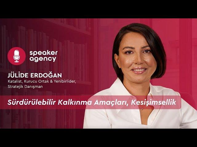 Sürdürülebilir Kalkınma Amaçları, Kesişimsellik | Jülide Erdoğan