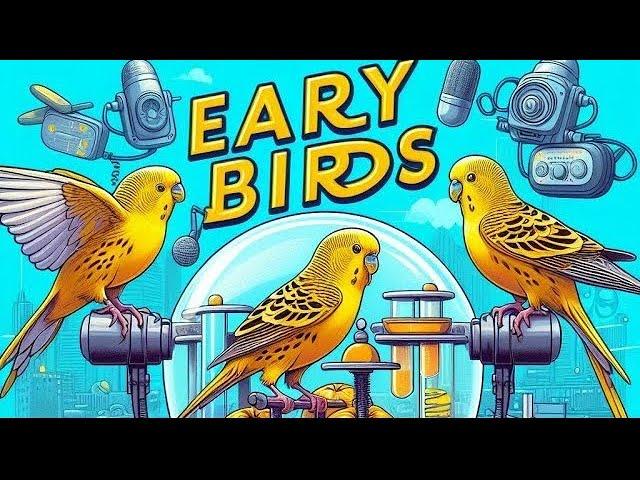 Early Birds (Xirtus)