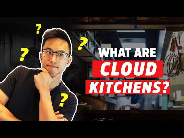 What are Cloud Kitchens and Ghost Kitchens? ($70B Opportunity) | Restaurant Management 2022