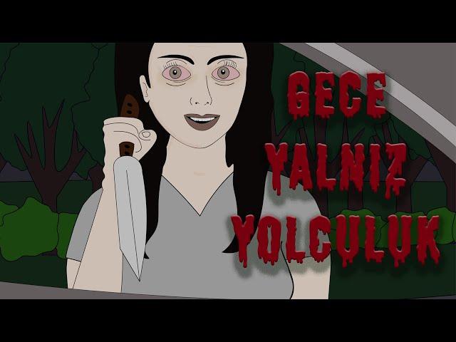 Gece Yalnız Yolculuk Korku Animasyonu