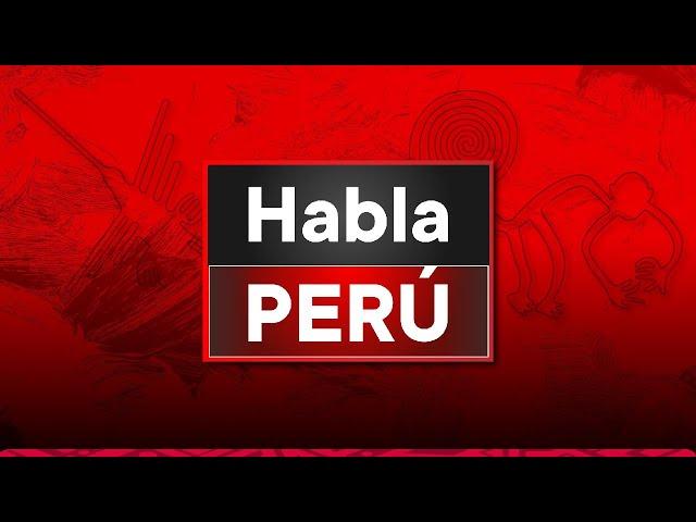 TV Perú Noticias EN VIVO: Habla Perú, sábado 8 de junio del 2024