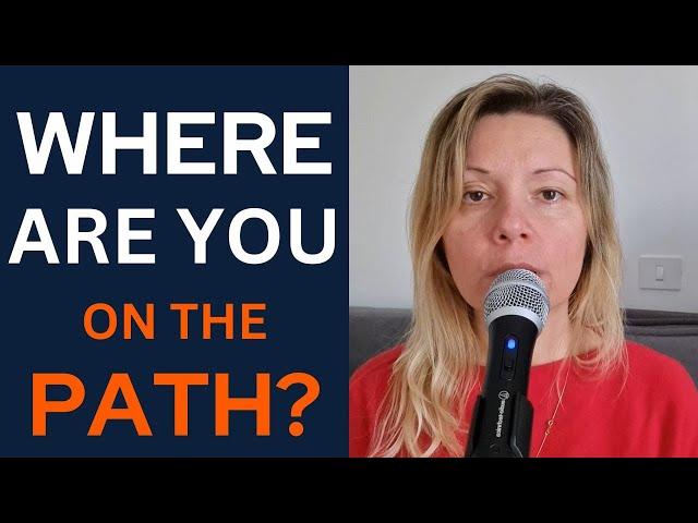 Where Are You on the Path? Stages of Self-Realization and How to Progress