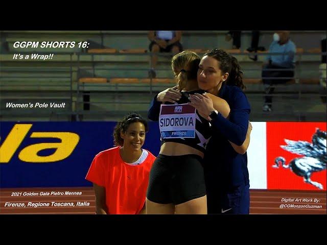 GGPM SHORTS 16: It's a Wrap!!  (Women's Pole Vault). Golden Gala Pietro Mennea. Firenze, Italia 2021