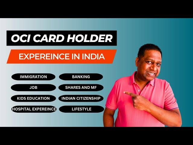 OCI card and India related questions answered