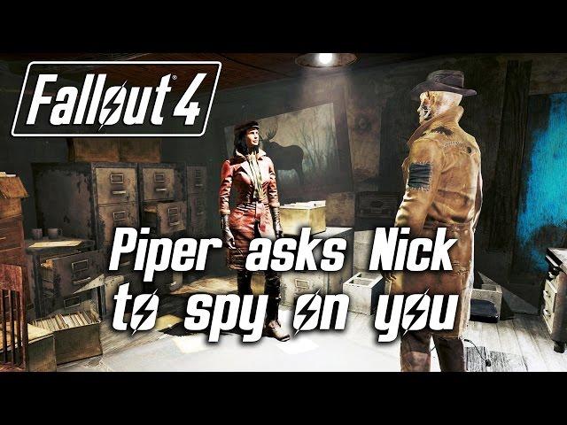 Fallout 4 - Jealous Piper asks Nick to spy on you