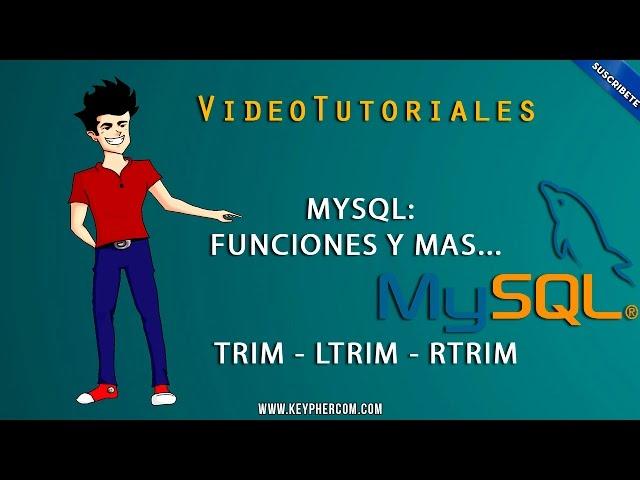 MYSQL - Funciones (Trim, Ltrim & Rtrim)