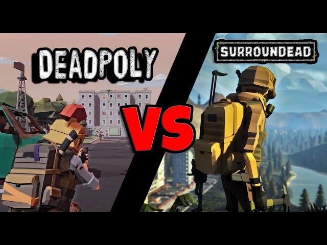 DEADPOLY VS SURROUNDEAD | WHICH GAME IS FOR YOU? | REVIEW | 2022