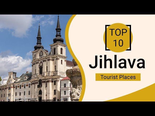 Top 10 Best Tourist Places to Visit in Jihlava | Czech Republic - English