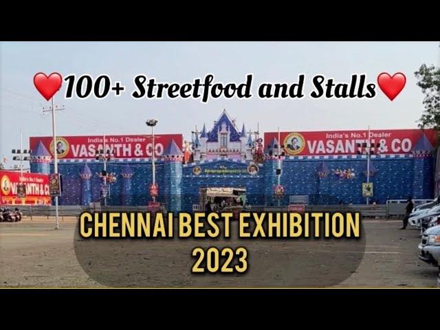 Chennai Exhibition 2023  100+ Streetfood and Stalls #trending