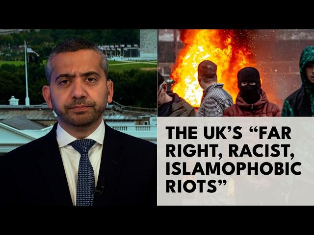 The UK’s “far right, racist, islamophobic riots,” Mehdi Talks To British Muslim MP Zarah Sultanah