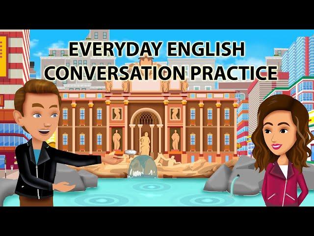 Everyday English Conversation Practice