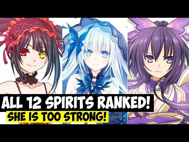 All 12 SPIRITS RANKED and Explained | Date A Live