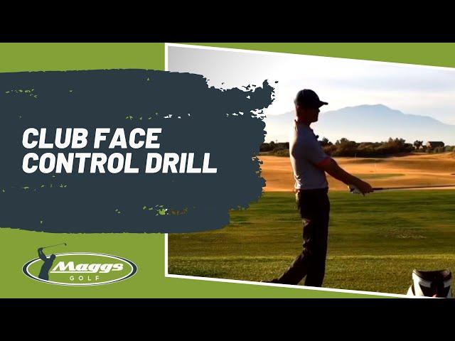 Club Face Control Drill "The Key to Consistent Ball Striking Compression" Golf Video Tip