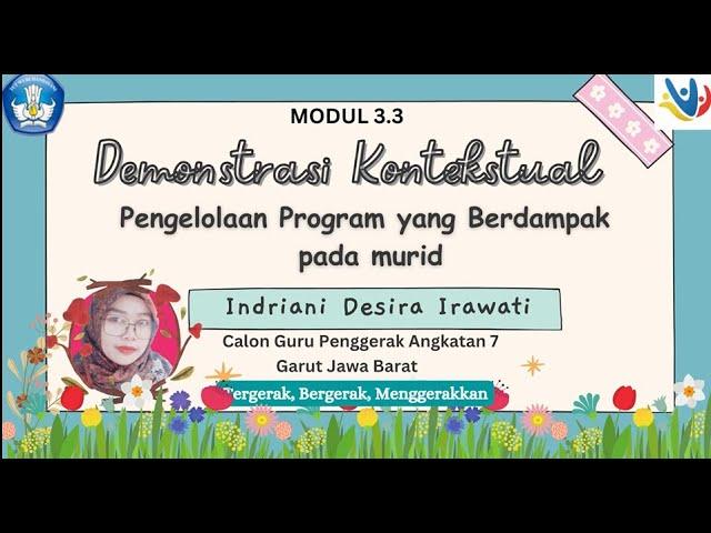 DEMONSTRASI KONTEKSTUAL MODUL 3.3 INDRIANI DESIRA IRAWATI