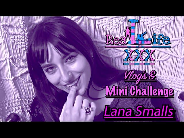 The Eye Spy Challenge, Real Life XXX Sidequests: Lana Smalls