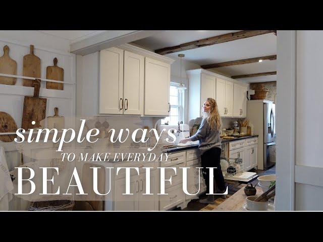 Simple Ways to Make Everyday More Beautiful