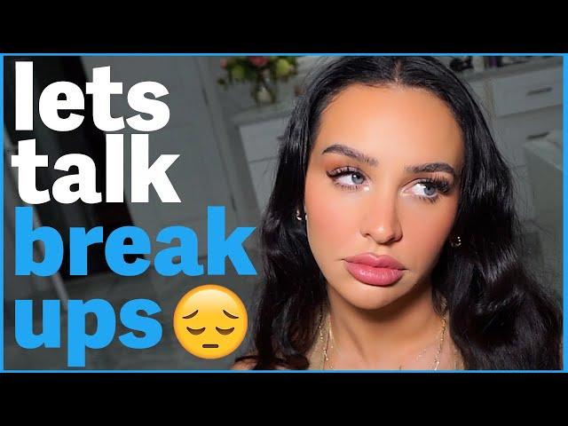 LET'S TALK BREAKUPS.. Get Ready with Me