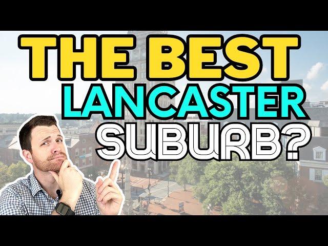 Is Manheim Township the BEST SUBURB of Lancaster, PA?