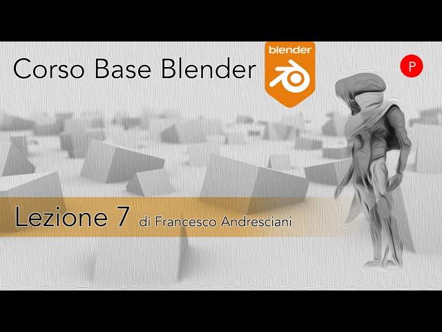 Blender Corso Base - Lezione 7 [ITA]: Modellazione 2